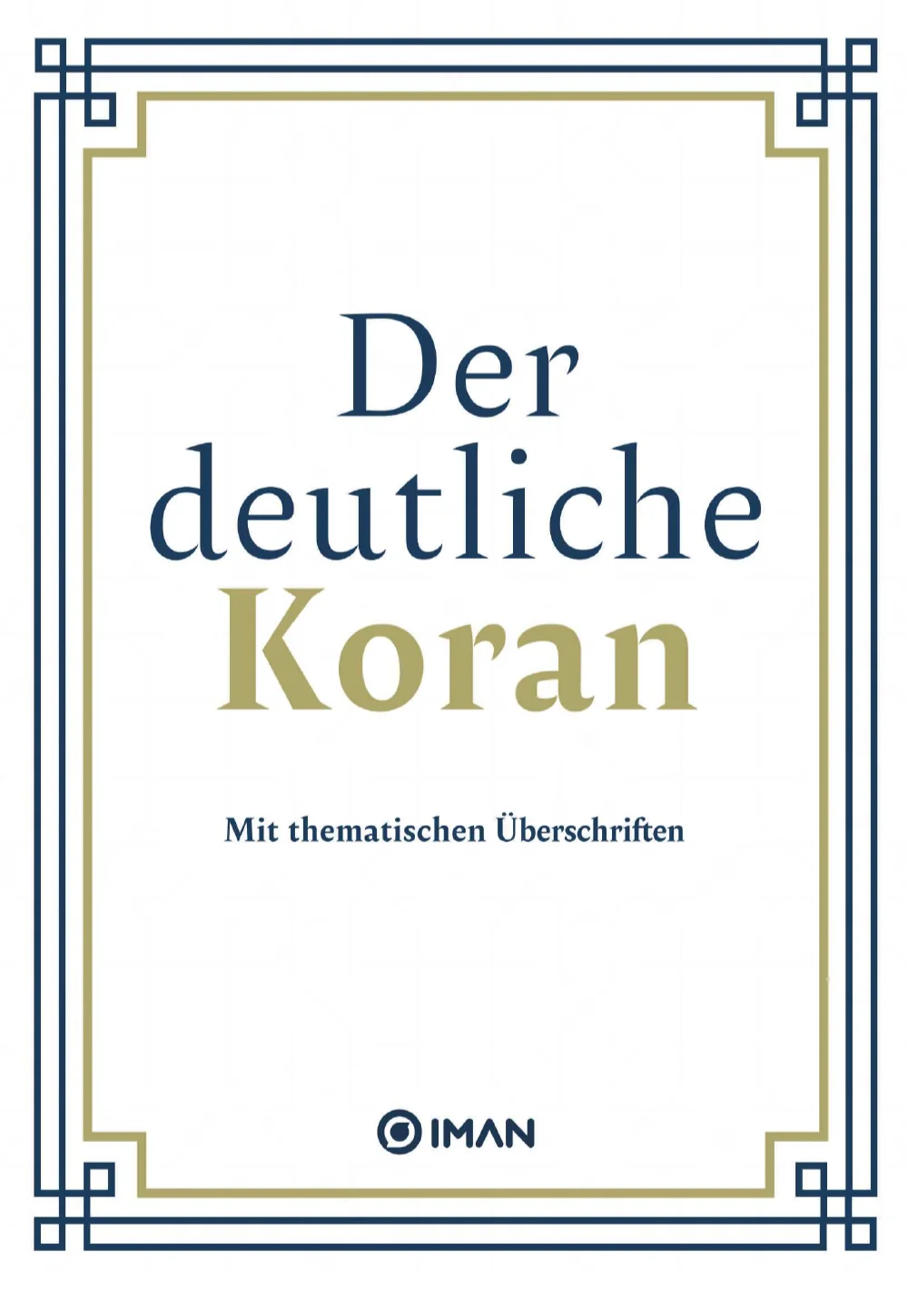 „Der deutliche Koran“ – Vorderseite